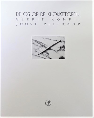 Joost Veerkamp  - De os op de klokketoren, Hc+Stofomslag, Eerste druk (1982) (Arbeiderspers, de)
