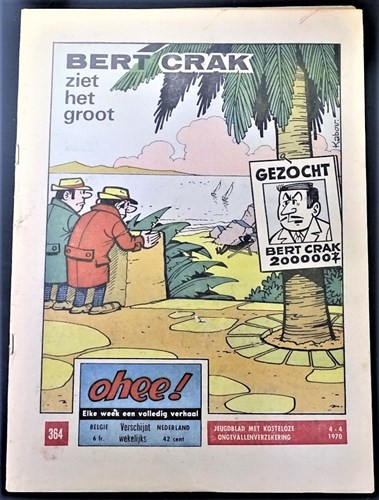 Ohee 1970 364 - Bert Crak ziet het groot, Softcover, Eerste druk (1970) (Het Volk)
