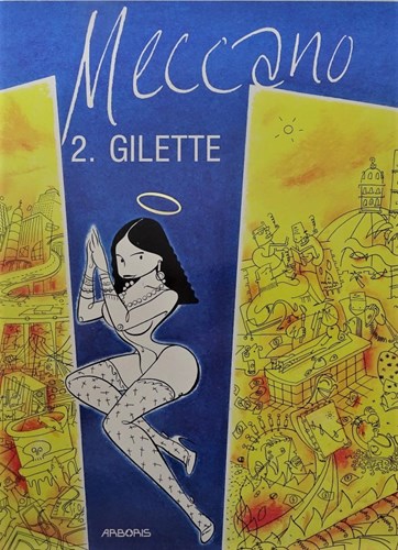 Meccano 2 - Gilette, Softcover, Meccano - SC (Arboris)