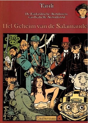 Isabelle Avondrood 5 - Het geheim van de Salamander, Hardcover, Eerste druk (1994), Isabelle Avondrood - Hardcover (Casterman)