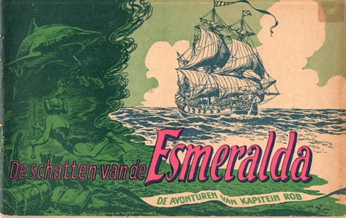 Kapitein Rob 30 - De schatten van de Esmeralda, Softcover, Eerste druk (1953), Kapitein Rob - Eerste Nederlandse Serie (Het Parool)