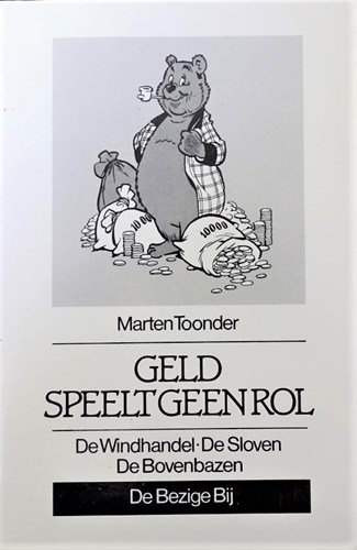 Bezige Bij Pockets 14 - Geld speelt geen rol - De Windhandel - De Sloven - De Bovenbazen, Softcover (De Bezige Bij)