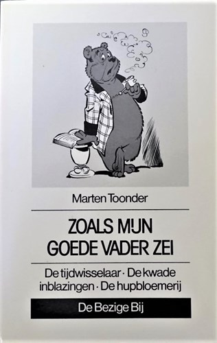 Bezige Bij Pockets 13 - Zoals mijn goede vader zei - de Tijdwisselaar - de kwade inblazingen - De hupbloemerij, Softcover (De Bezige Bij)