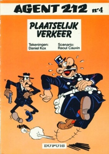 Agent 212 4 - Plaatselijk verkeer, Softcover, Agent 212 - Oorspronkelijke cover (Dupuis)