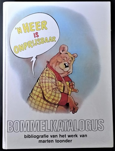 Marten Toonder - Collectie  - 'n Heer is onprijsbaar - Bommelkatalogus - Bibliografie van het werk van Marten Toonder, Hardcover, Eerste druk (1988) (Panda)