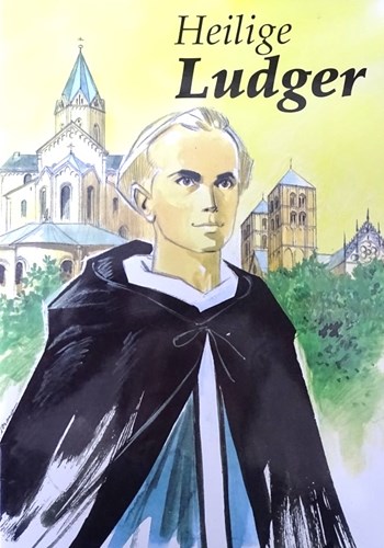Alain D'Orange - Collectie  - Heilige Ludger, Softcover, Eerste druk (2004) (Editions du signe)
