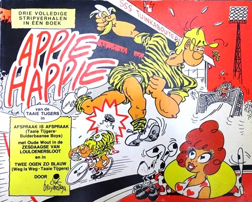 Appie Happie - Oblong  - Drie volledige stripverhalen in een boek, Softcover, Eerste druk (1971) (Perscombinatie)