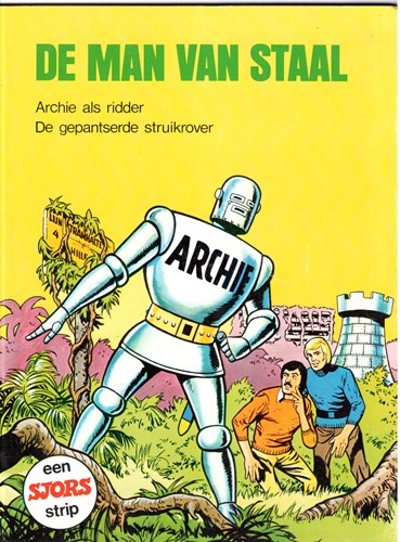Archie - Man van staal, de (oude reeks) 8 - Archie als ridder + De gepantserde struikrover, Softcover (Amsterdam Boek)
