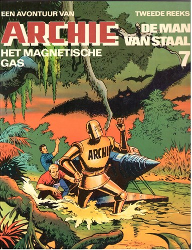 Archie - Man van staal, de (nieuwe reeks) 7 - Het magnetische gas, Softcover (Oberon)