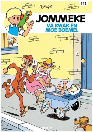 Jommeke 143 - Va Kwak en Moe Boemel, Softcover, Jommeke - Relook (Ballon)