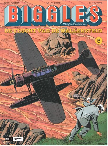 Biggles - Miklo/Lefrancq 5 - De vlucht van de Wallenstein, Softcover (LeFrancq)