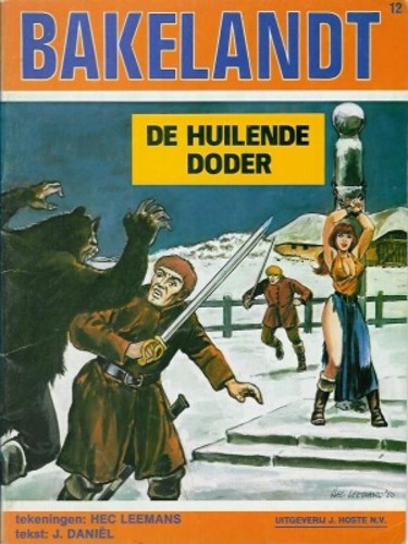 Bakelandt - Hoste Ongekleurd 12 - De huilende doder, Softcover (Standaard Uitgeverij)