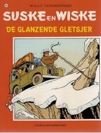 Suske en Wiske 207 - De glanzende gletsjer, Softcover, Vierkleurenreeks - Softcover (Standaard Uitgeverij)
