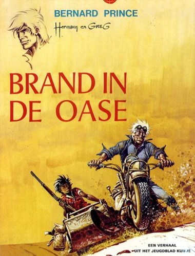 Bernard Prince 5 - Brand in de oase, Softcover, Eerste druk (1972) (Lombard)