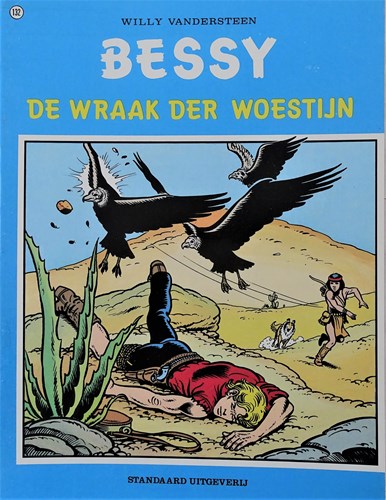 Bessy 132 - De wraak der woestijn, Softcover, Eerste druk (1978), Bessy - Gekleurd (Standaard Boekhandel)