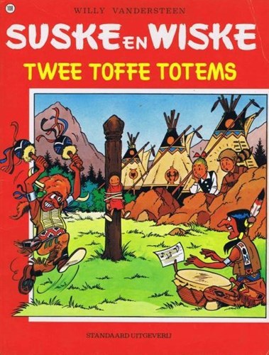Suske en Wiske 108 - Twee toffe totems, Softcover, Vierkleurenreeks - Softcover (Standaard Uitgeverij)