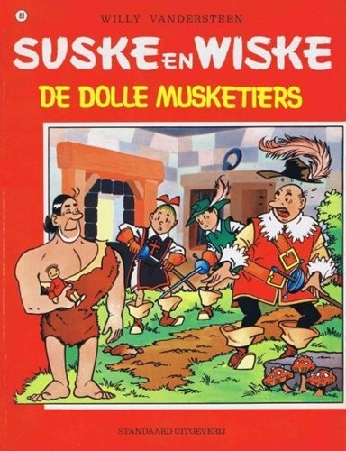 Suske en Wiske 89 - De dolle musketiers, Softcover, Vierkleurenreeks - Softcover (Standaard Uitgeverij)