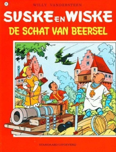 Suske en Wiske 111 - De schat van Beersel, Softcover, Vierkleurenreeks - Softcover (Standaard Uitgeverij)