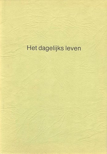 Peter van Straaten - Collectie  - Het dagelijks leven, Softcover, Eerste druk (1988) (Het Parool)