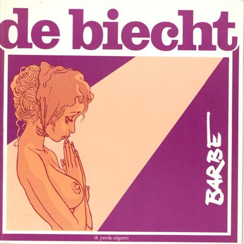 André-François Barbe - Collectie  - De biecht, Softcover (Panda)