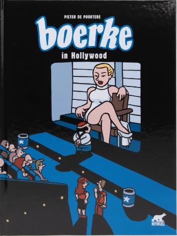 Boerke 6 - Boerke in Hollywood, Hardcover (NANUQ)