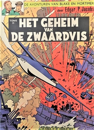 Blake en Mortimer 2 - Het geheim van de zwaardvis tome II, Softcover, Blake en Mortimer - Eerste Sc Reeks (Lombard)