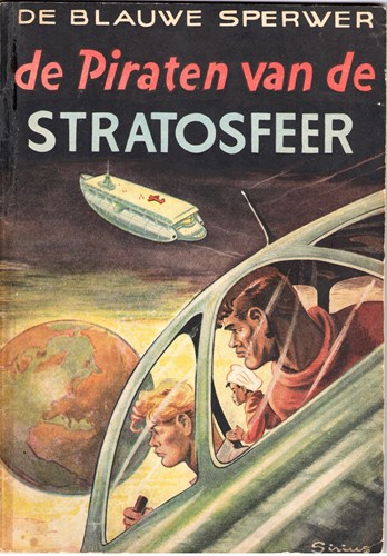 Blauwe Sperwer 3 - De piraten van de stratosfeer, Softcover, Eerste druk (1951), Blauwe Sperwer, de (Dupuis)