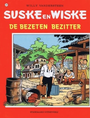 Suske en Wiske 222 - De bezeten bezitter, Softcover, Vierkleurenreeks - Softcover (Standaard Uitgeverij)