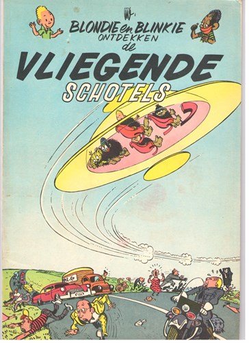 Blondie en Blinkie 6 - Ontdekken de Vliegende schotels, Softcover, Eerste druk (1956), Blondie en Blinkie - Dupuis (Dupuis)