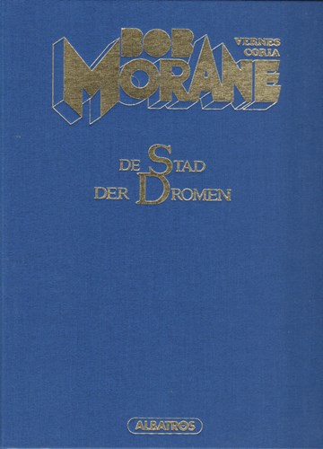 Bob Morane - Albatros 2 - De stad der dromen, Luxe, Bob Morane - Luxe (Albatros)