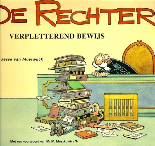 Rechter, de 1 - Verpletterend bewijs, Softcover (Tekenstudio Van Muylwijck)