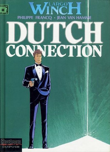 Largo Winch 6 - Dutch Connection, Hardcover, Eerste druk (1995) (Dupuis)