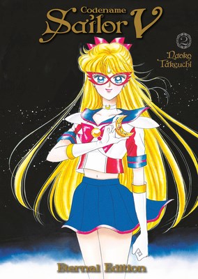 Pretty Guardian Sailor Moon (Re-Release)  / Codename Sailor V 2 - Sailor V - Volume 2, Softcover, Sailor Moon - Eternal Edition (Kodansha Comics)