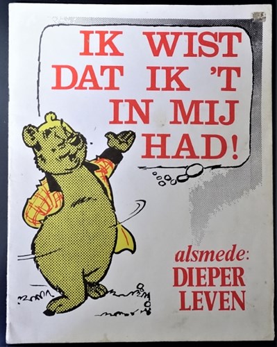 Bommel en Tom Poes - Illegale uitgaven  - Ik wist dat ik 't in mij had! alsmede: dieper leven, Softcover (Onbekend)