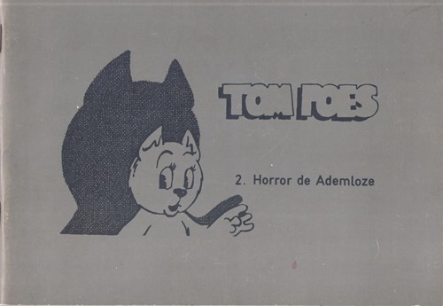 Bommel en Tom Poes 2 - Horror de Ademloze, Softcover, Heer Bommel en Tom Poes - 62 reeks (Onbekend)