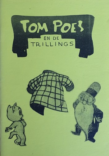 Bommel en Tom Poes - Illegale uitgaven 1 - Tom Poes en de trillings, Softcover (Onbekend)