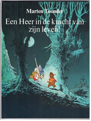 Bommel en Tom Poes  - Een heer in de kracht van zijn leven!, Hardcover, Eerste druk (1977) (De Bezige Bij)