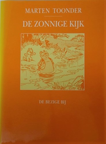 Beste van Marten Toonder, het 12 - De zonnige kijk, Hardcover (De Bezige Bij)