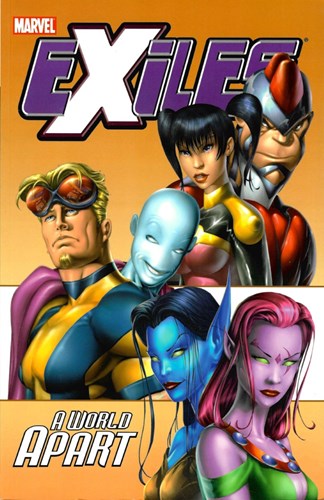 Exiles (2001) 2 - A World Apart, TPB (Cover A) (Marvel)
