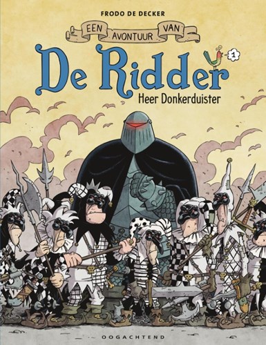 Avontuur van de Ridder, een 1 - Heer Donkerduister, Hardcover (Oogachtend)