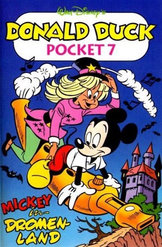 Donald Duck - Pocket 3e reeks 7 - Mickey in dromenland, Softcover, Eerste druk (1993) (De Geïllustreerde Pers)