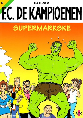 F.C. De Kampioenen 19 - Supermarkske , Softcover (Standaard Uitgeverij)