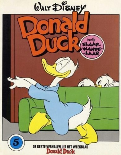 Donald Duck - De beste verhalen 5 - Donald Duck als slaapwandelaar, Softcover (De Geïllustreerde Pers)