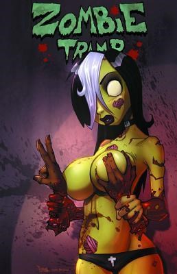 Zombie Tramp 2 - Taint Train of Terror, The, TPB, Eerste druk (2014) (Action Lab Comics)