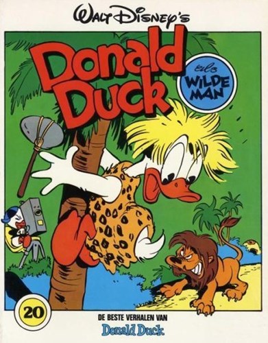 Donald Duck - De beste verhalen 20 - Donald Duck als wildeman, Softcover (De Geïllustreerde Pers)