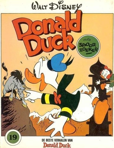 Donald Duck - De beste verhalen 19 - Donald Duck als spoorzoeker, Softcover (De Geïllustreerde Pers)