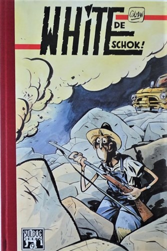 Buldog Reeks 9 - White de schok !, Hardcover (Paul Rijperman)