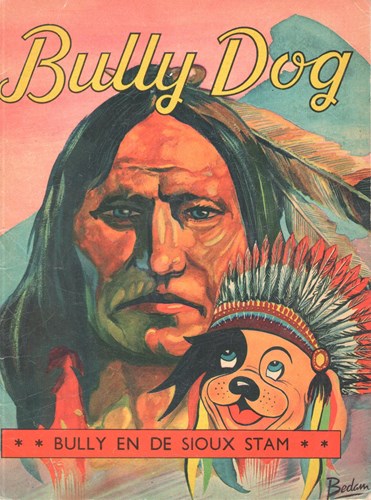 Bully Dog 14 - Bully en de Sioux stam, Softcover (Mulder)