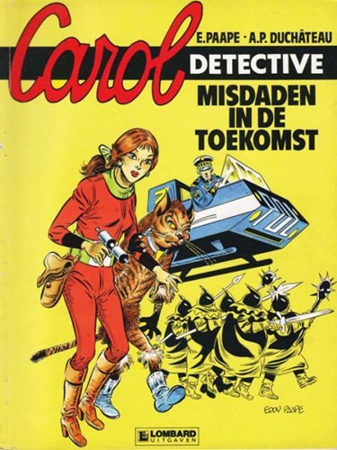 Carol detective 1 - Misdaden in de toekomst, Softcover (Lombard)