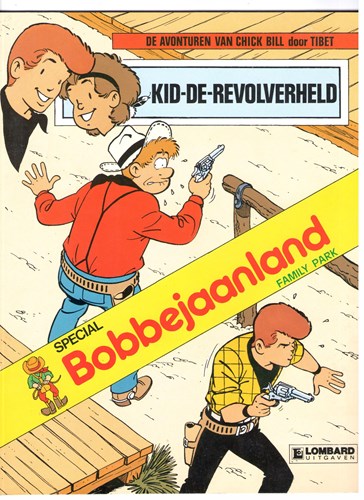 Chick Bill - Reclame 1 - Bobbejaanland - Kid-de-revolverheld, Softcover (Lombard)